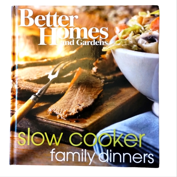 Slow Cooker Cookbook Better Homes and Gardens Family Dinners Hardcover - Picture 1 of 9